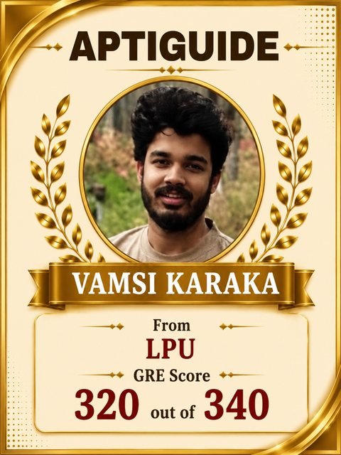 Vamsi Karaka — 320/340 in GRE