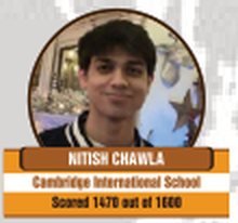 Nitish Chawla — Scored 1470/1600 on the SAT