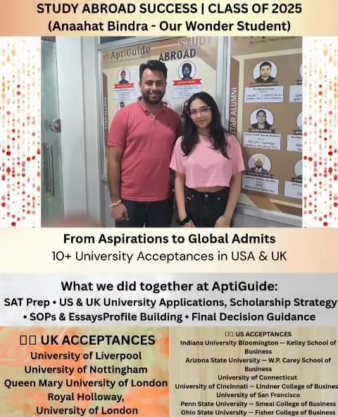 Anahat Bindra — Undergraduate business admits across leading US & UK universities (via SAT prep + profile building)
