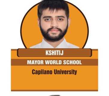 Kshitij — Secured an international university offer