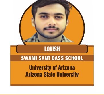 Lovish — Secured an international university offer