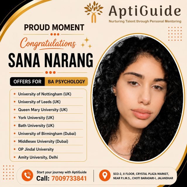 Sana Narang — Received global offers for BA Psychology